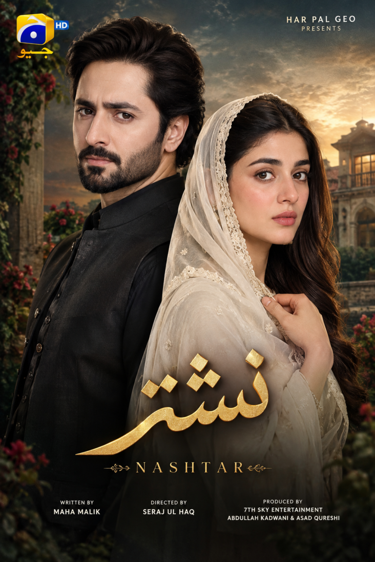 Nashtar Pakistani drama promotional poster featuring Danish Taimoor and Anmol Baloch