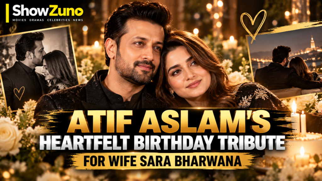ShowZuno illustrated banner of Atif Aslam and Sara Bharwana celebrating her birthday