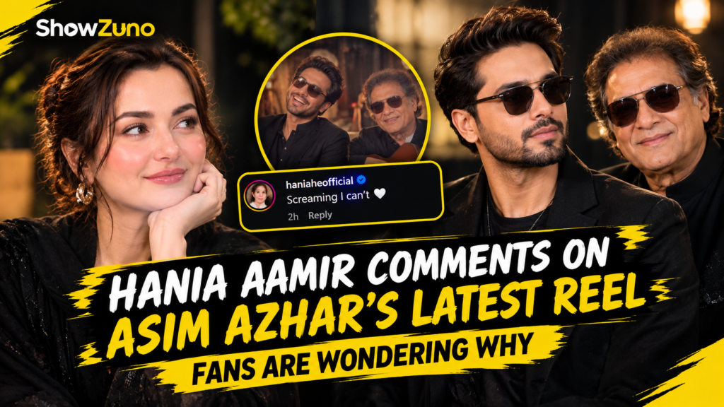 Hania Aamir and Asim Azhar featured in a ShowZuno entertainment news graphic about their latest social media interaction